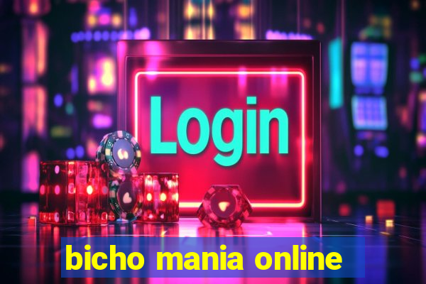 bicho mania online